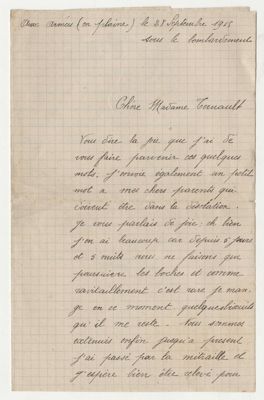 Lettre envoyée du front « sous le bombardement » par Georges LORRAIN à Mme TERNAULT personne avec qui il communique régulièrement et qui habite en Eure-et-Loir, en date du 28 septembre 1915. Archives départementales d'Eure-et-Loir, 82 J, Fonds Lorrain.